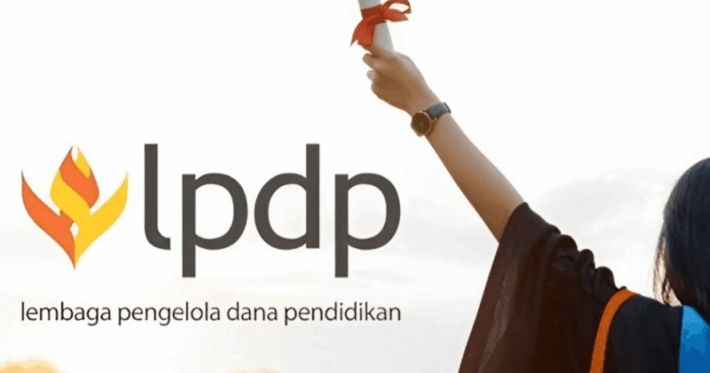 LPDP Seleksi Beasiswa Transparan