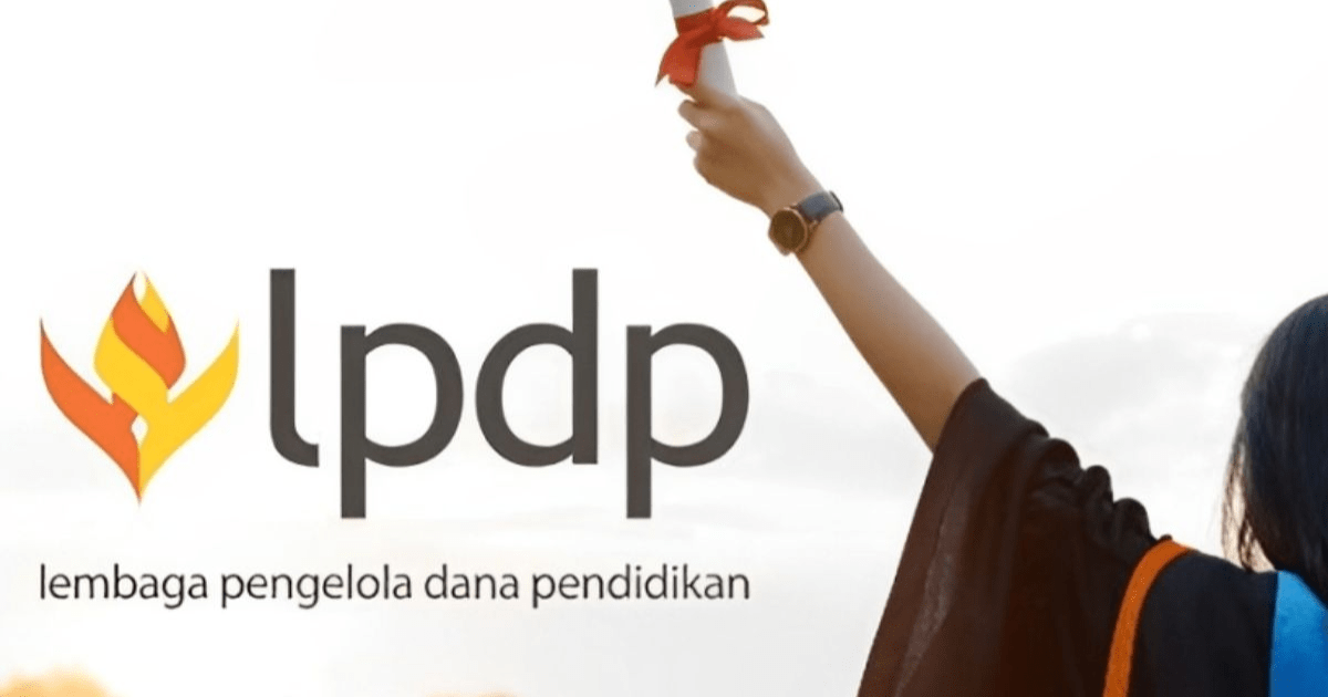 LPDP Seleksi Beasiswa Transparan