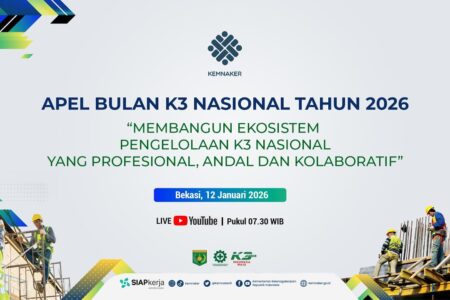 Mengenal Bulan K3 Nasional dan Tujuan Pelaksanaannya